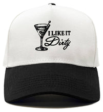 Load image into Gallery viewer, I Like it Dirty - Black/White