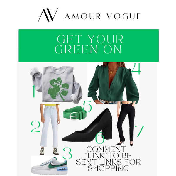 GET YOUR GREEN ON!