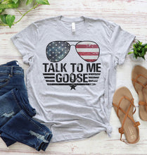 Load image into Gallery viewer, Patriotic - Talk to Me Goose Graphic T-Shirt

